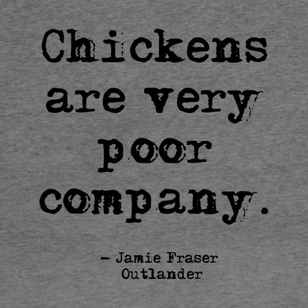 Chickens are very poor company by peggieprints